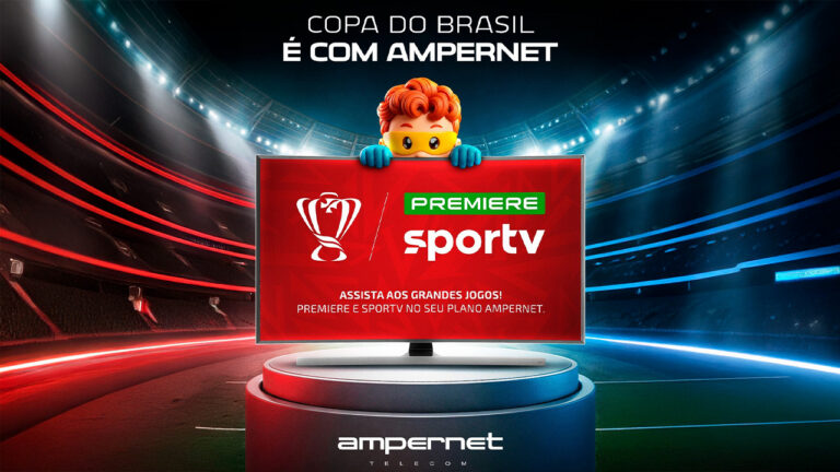 Copa do Brasil é com Ampernet: velocidade, estabilidade e grandes jogos na tela